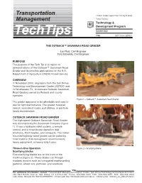 The Outback Savannah Road Grader Provides an Additional Option for Land Managers Who Maintain Access on Native and Aggregate Road Surfaces