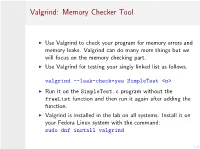 Valgrind: Memory Checker Tool