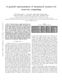 A General Representation of Dynamical Systems for Reservoir Computing