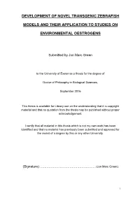 Development of Novel Transgenic Zebrafish