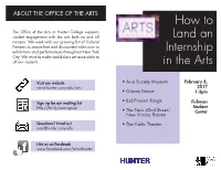 How to Land an Internship in the Arts