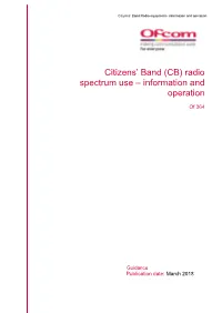 Citizens' Band (CB) Radio Spectrum Use – Information and Operation