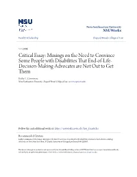 Critical Essay: Musings on the Need to Convince Some People with Disabilities That End-Of-Life- Decision-Making-Advocates Are Not out to Get Them Kathy L