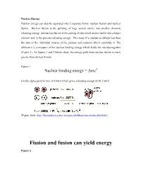 Fission and Fusion Can Yield Energy