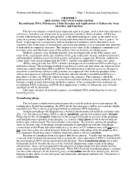 Working with Molecular Genetics Chpt. 3: Isolating and Analyzing Genes