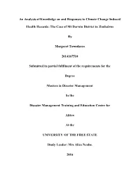 An Analysis of Knowledge on and Responses to Climate Change Induced Health Hazards: the Case of Mt Darwin District in Zimbabwe B