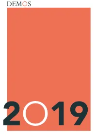 For More Information on What Demos Has Been up to in 2019, and Our Plans