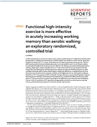 Functional High-Intensity Exercise Is More Effective in Acutely Increasing