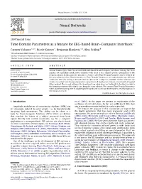 Neural Networks Time Domain Parameters As a Feature for EEG-Based Brain–Computer Interfaces