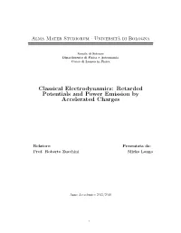 Retarded Potentials and Power Emission by Accelerated Charges