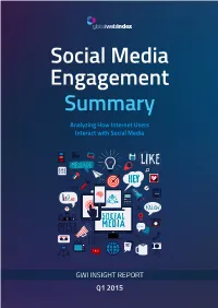 Social Media Engagement Summary Analyzing How Internet Users Interact with Social Media
