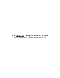 The Unofficial Analogue Super Nt Manual Covering Official Firmware V4.5 and Jailbreak Firmware V6.6
