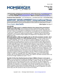 AIRPORT DEVELOPMENT International News Each Issue of Airport Development Focuses on a Different Region of the World, with Global News at the End of This Section