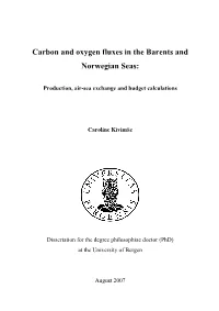 Carbon and Oxygen Fluxes in the Barents and Norwegian Seas