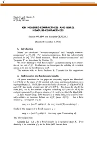 On Measure-Compactness and Borel Measure-Compactness