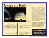 Tornado in a Bottle Tornadoes Cause an Average of 70 Fatalities and 1,500 Injuries Each Year