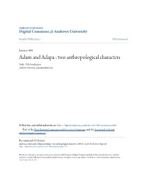 Adam and Adapa : Two Anthropological Characters Niels-Erik Andreasen Andrews University, Neaa@Andrews.Edu