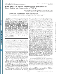 ADAMTS1/METH1 Inhibits Endothelial Cell Proliferation by Direct Binding and Sequestration of VEGF165*