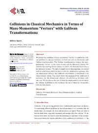 Collisions in Classical Mechanics in Terms of Mass-Momentum “Vectors” with Galilean Transformations