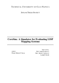Coresim: a Simulator for Evaluating LISP Mapping Systems