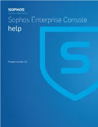 Sophos Enterprise Console Help