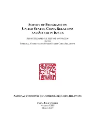 Survey of Programs on United States-China Relations and Security Issues