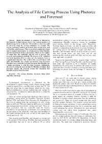 The Analysis of File Carving Process Using Photorec and Foremost