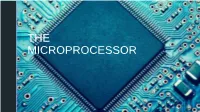 THE MICROPROCESSOR Z Z the BEGINNING