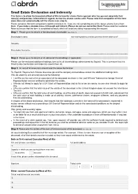 Abrdn Plc Small Estate Declaration and Indemnity Form