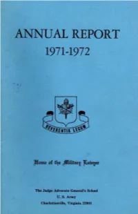 Commandant's Annual Report, 1971-1972