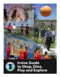 Irvine Guide to Shop, Dine, Play and Explore Table of Contents