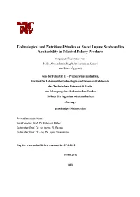 Technological and Nutritional Studies on Sweet Lupine Seeds and Its Applicability in Selected Bakery Products