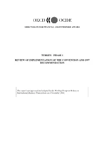 Turkey: Phase 1 Review of Implementation of the Convention and 1997 Recommendation