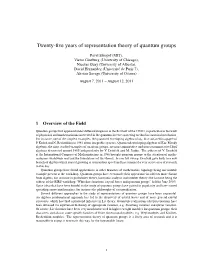 Twenty-Five Years of Representation Theory of Quantum Groups
