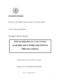 African Migration As a Way to Learn Geography and to Bridge Gaps Between Different Countries