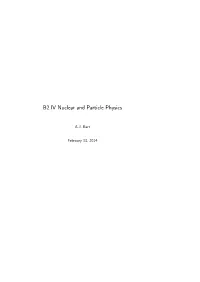 B2.IV Nuclear and Particle Physics