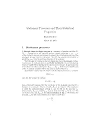 Stationary Processes and Their Statistical Properties