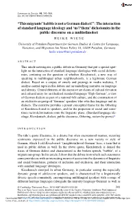 “This Migrants' Babble Is Not a German Dialect!”: the Interaction of Standard Language Ideology and 'Us'/'Them' Di