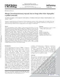 Allergic Bronchopulmonary Mycosis Due to Fungi Other Than Aspergillus: a Global Overview