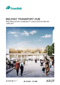 Belfast Transport Hub Pre-Application Community Consultation Report June 2017