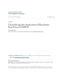 Chemotherapeutic Applications of Rhodamine Based Nanogumbos