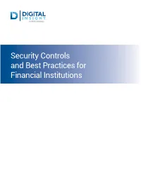 Security Controls and Best Practices for Financial Institutions Content I