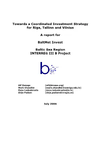 Towards a Coordinated Investment Strategy for Riga, Tallinn and Vilnius