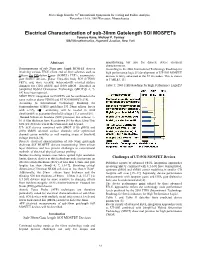 Electrical Characterization of Sub-30Nm Gatelength SOI Mosfets Terence Kane, Michael P