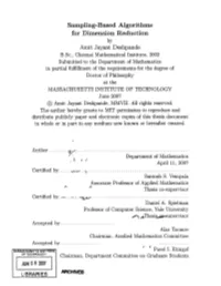 Sampling-Based Algorithms for Dimension Reduction Amit Jayant
