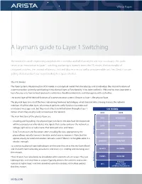 A Layman's Guide to Layer 1 Switching