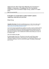 Evaluation of Conservation Quality Eastern Papers Regarding Materials and Process
