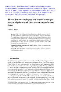 Three-Dimensional Quadrics in Conformal Geo- Metric Algebras and Their Versor Transforma- Tions