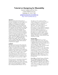 Tutorial on Designing for Wearability