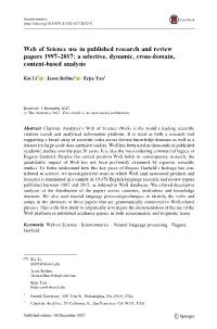 Web of Science Use in Published Research and Review Papers 1997–2017: a Selective, Dynamic, Cross-Domain, Content-Based Analysis
